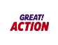 GREAT! ACTION